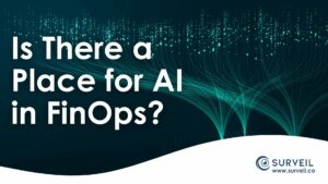 Is There a Place for AI in FinOps?
