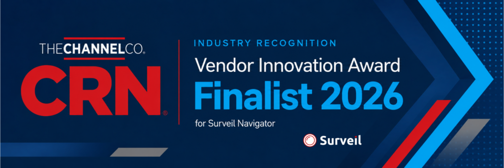 Surveil named CRN UK Vendor Innovation Award Finalist 2026 for Surveil Navigator